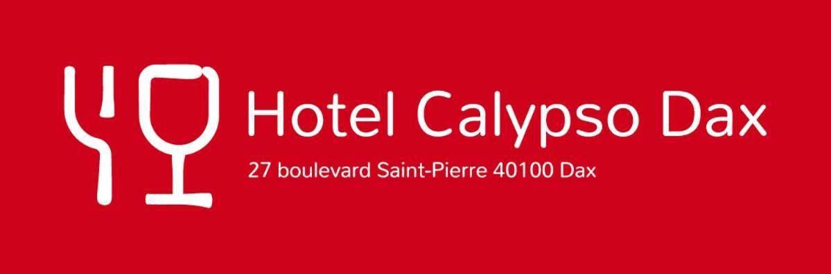 Le Calypso - Reouverture Hotel Dax Eksteriør billede